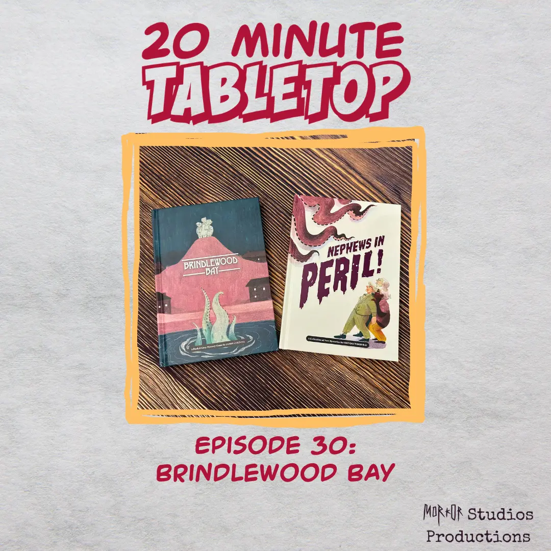 Episode cover art for episode 30. Image with two books: Brindlewood Bay and Nephews in Peril.